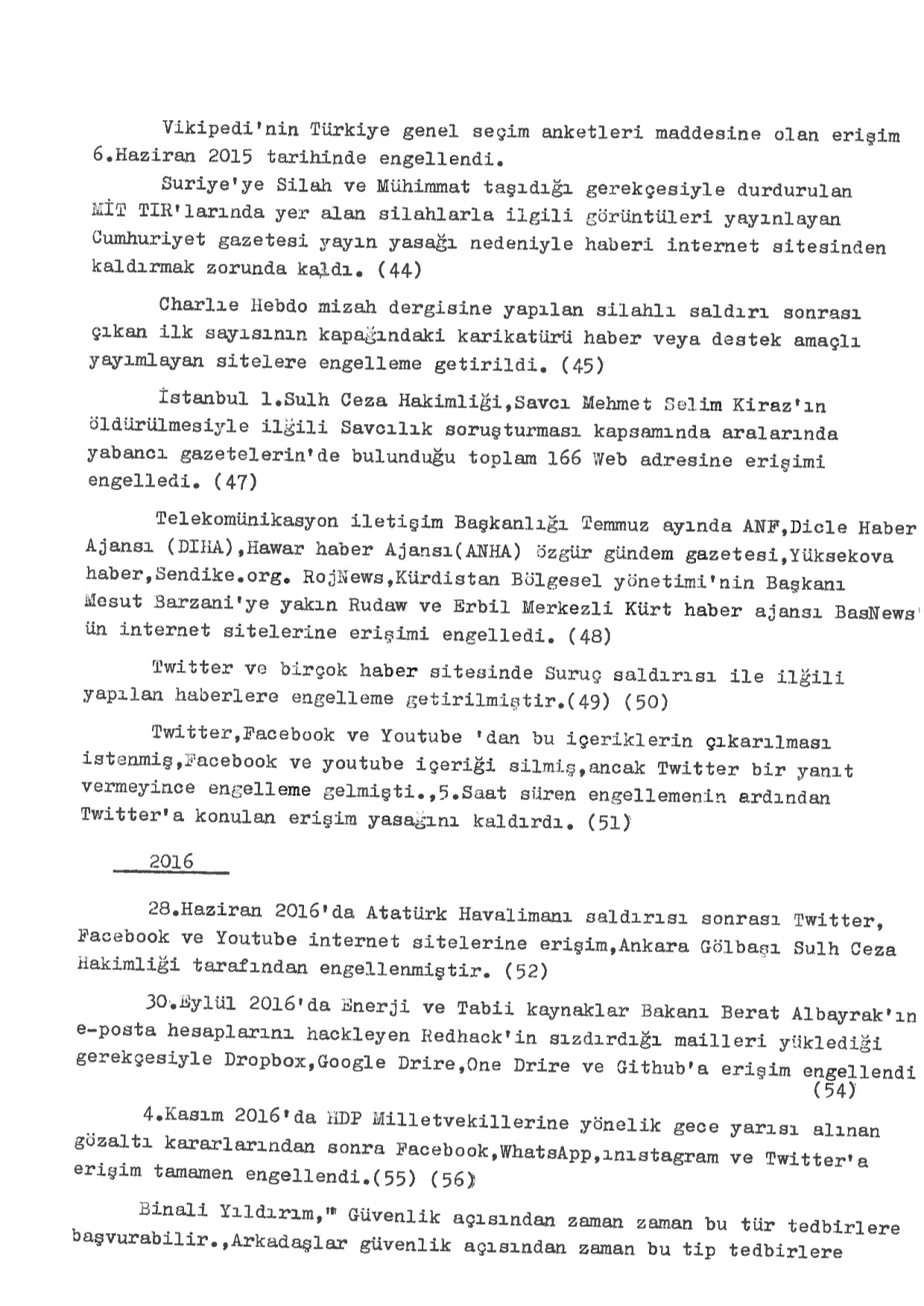 Censorship in Turkey, Typed